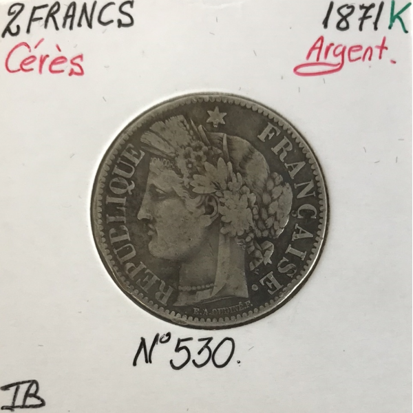 2 FRANCS CERES - 1871K (Avec Légende) Pièce de monnaie en Argent // TB