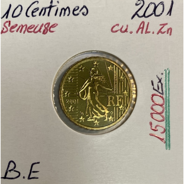 10 CENTIMES D'EURO - SEMEUSE (15 000 Ex) FRANCE 2001 // Qualité : BELLE EPREUVE