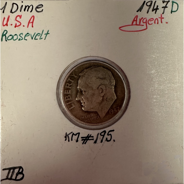 ETATS-UNIS - 1 DIME 1947 D - Pièce de Monnaie en Argent / Qualité : TTB