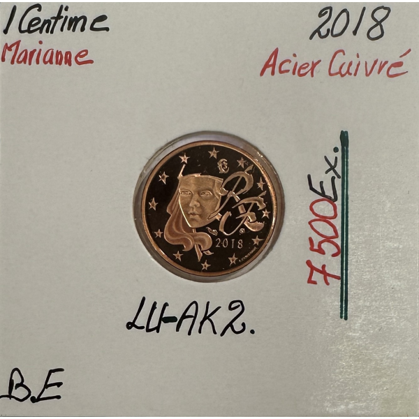 1 CENTIME D'EURO - MARIANNE (7500 Ex) FRANCE 2018 // Qualité : BELLE EPREUVE