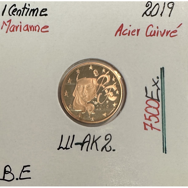 1 CENTIME D'EURO - MARIANNE (7500 Ex) FRANCE 2019 // Qualité : BELLE EPREUVE