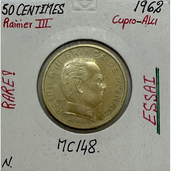 MONACO - 50 CENTIMES 1962 (Rainier III) Monnaie en Cupro-Alu // ESSAI