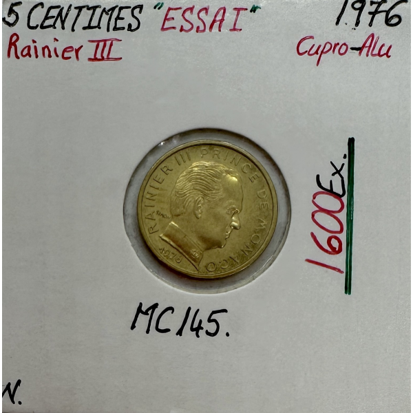 MONACO - 5 CENTIMES 1976 (Rainier III) Monnaie en Cupro-Alu // ESSAI