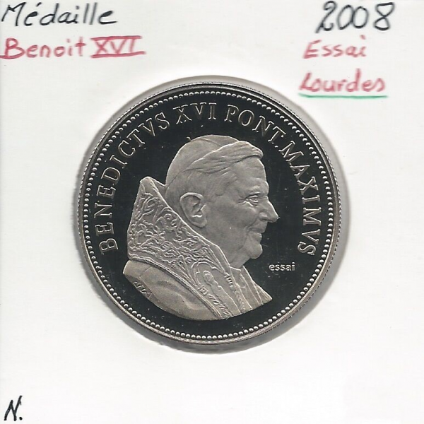 MEDAILLE - PAPE BENOIT XVI - Lourdes 2008 // Qualité : NEUVE - ESSAI