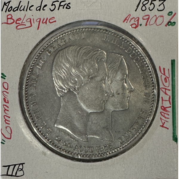 BELGIQUE - MODULE DE 5 FRANCS 1853 EN ARGENT - Commémorant le Mariage // TTB