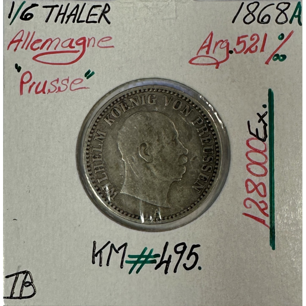 ALLEMAGNE PRUSSE - 1/6 THALER 1868 A - Pièce de Monnaie en Argent // TB