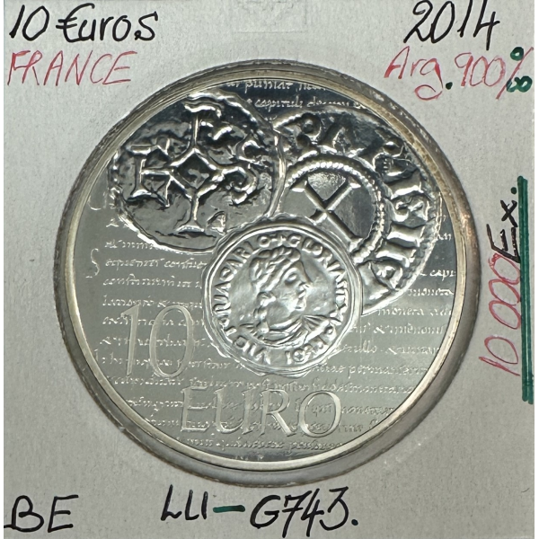 10 EURO 2014 FRANCE - CHARLES LE CHAUVE - Monnaie en Argent // BE