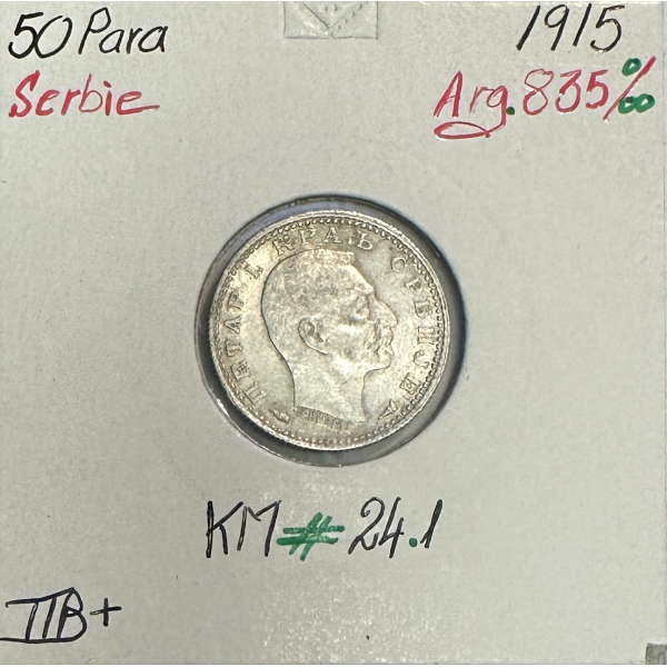 SERBIE - 50 PARA (1915) Pièce de Monnaie en Argent // Qualité : TTB+