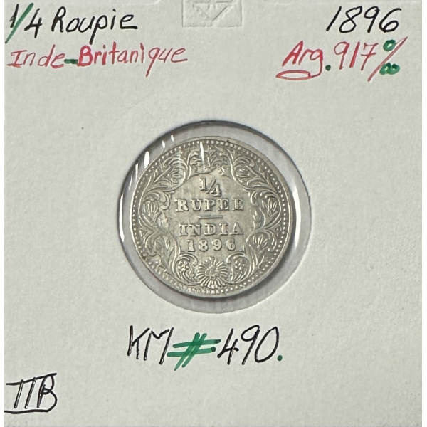 INDE BRITANNIQUE - 1/4 DE ROUPIE 1896 - Monnaie en Argent // Qualité : TTB