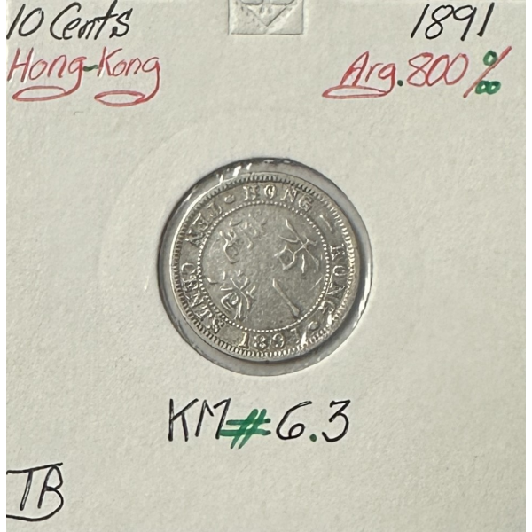 HONG KONG - 10 CENTS 1891 - Pièce de Monnaie en ARGENT // Qualité : TB