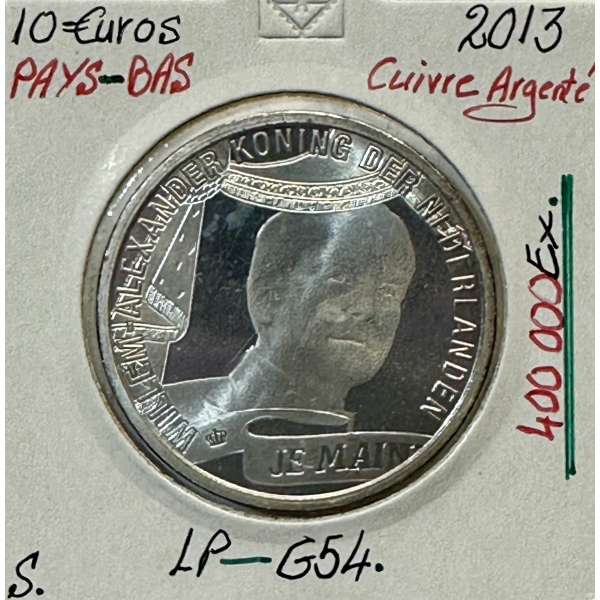 PAYS-BAS - 10 EURO 2013  en Cuivre Argenté // SUP (REF 1)