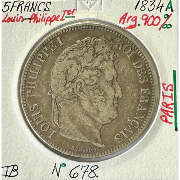 5 FRANCS LOUIS-PHILIPPE Ier - 1834A - Pièce de Monnaie en Argent // Qualité : TB