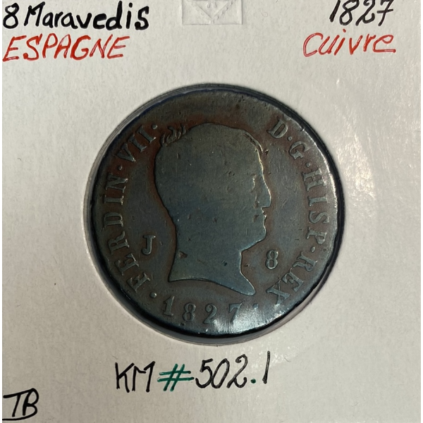 ESPAGNE - 8 MARAVEDIS 1827 - Pièce de Monnaie en Cuivre // Qualité : TB