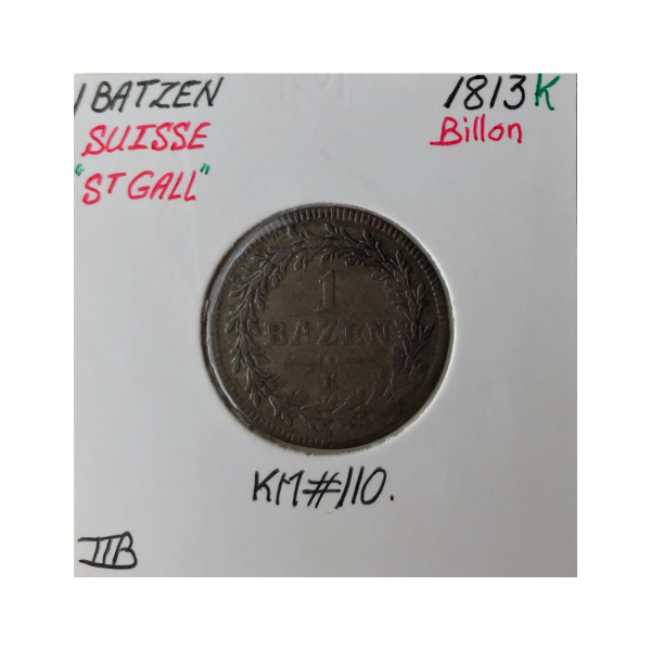 SUISSE ST GALL - 1 BATZEN 1813K - Pièce de Monnaie en Billon // Qualité : TTB