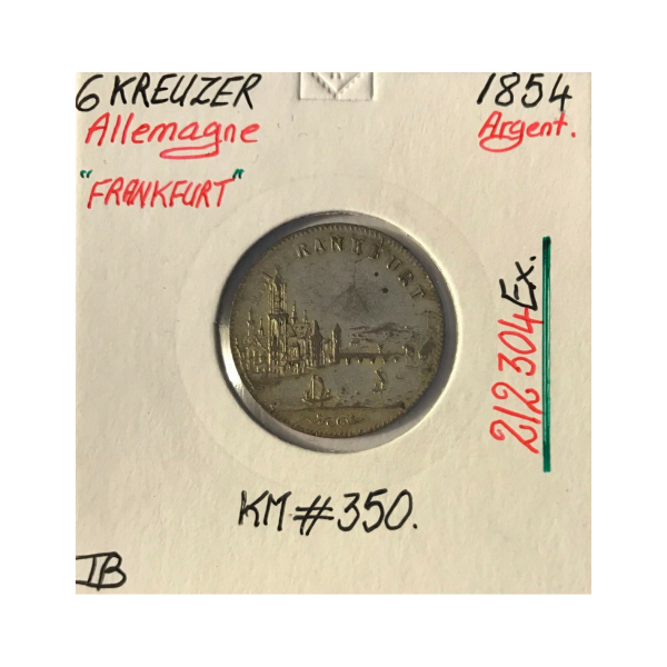 ALLEMAGNE FRANKFURT - 6 KREUZER - 1854 - Monnaie en Argent // Qualité : TB