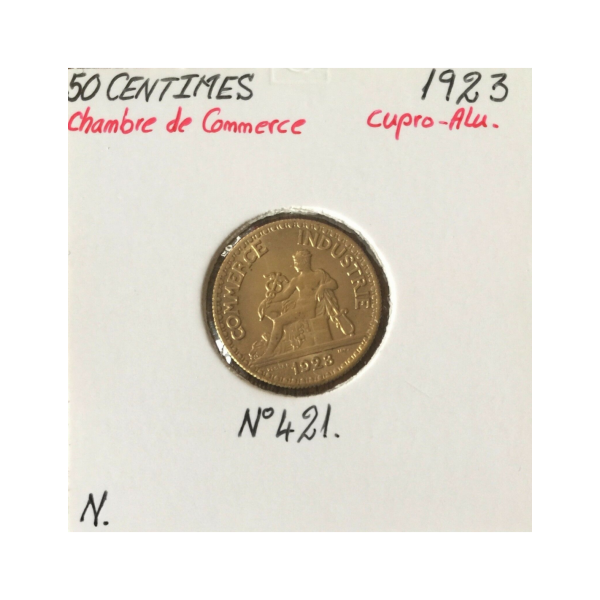 50 CENTIMES - CHAMBRE DE COMMERCE - 1923 - Pièce de Monnaie // Qualité : NEUVE