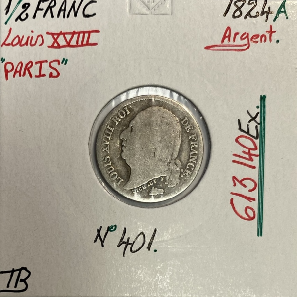 1/2 FRANC LOUIS XVIII (1824A) Pièce de Monnaie en Argent // Qualité : TB